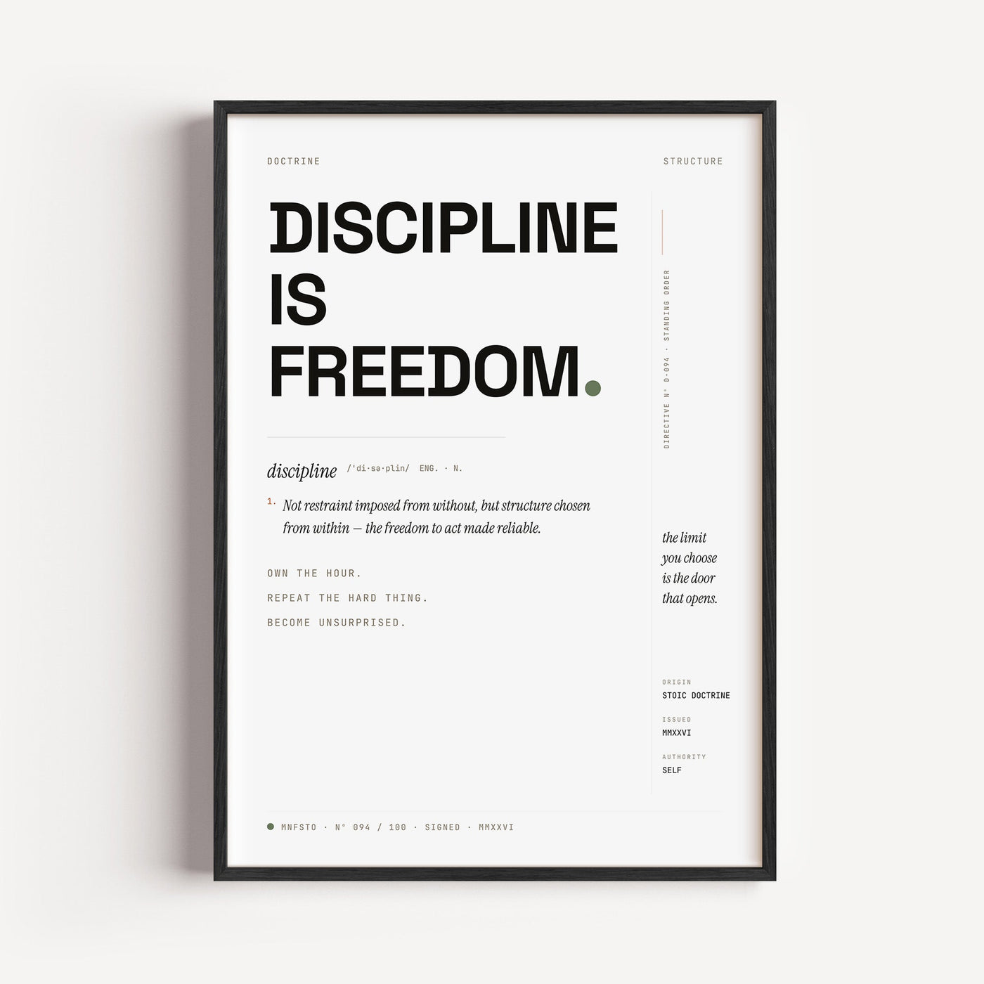 Discipline Is Freedom poster — MNFSTO